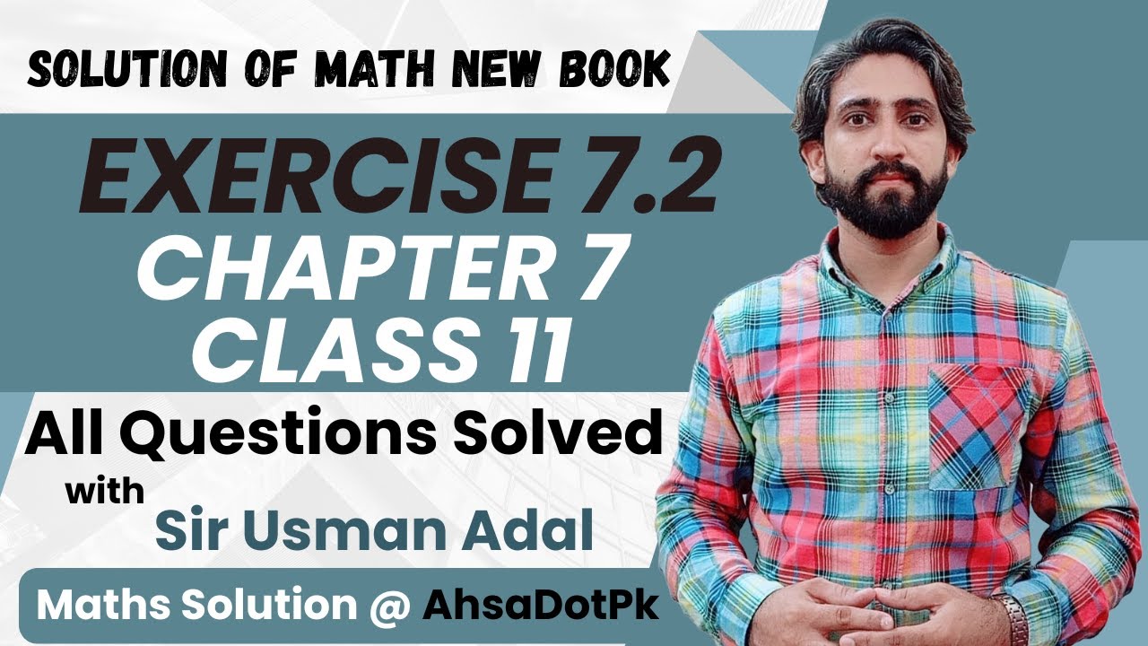 Exercise 7.2 Class 11 Maths || Chapter 7 All Questions || 1st Year Math ...