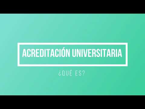 Video: Procedimiento De Acreditación Universitaria