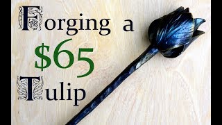 How to Forge a $65 Tulip