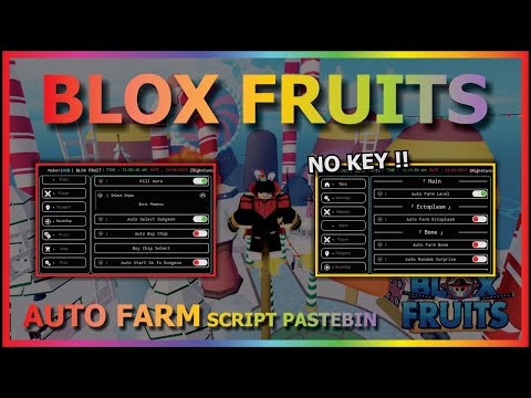 BLOX FRUITS Script Pastebin 2022 AUTO FARM, AUTO RAID, AUTO CANDY