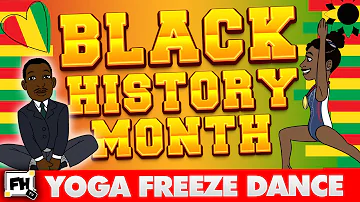 Black History Month Yoga Freeze Dance Brain Break | GoNoodle