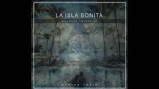 La Isla Bonita Cover (Audio)