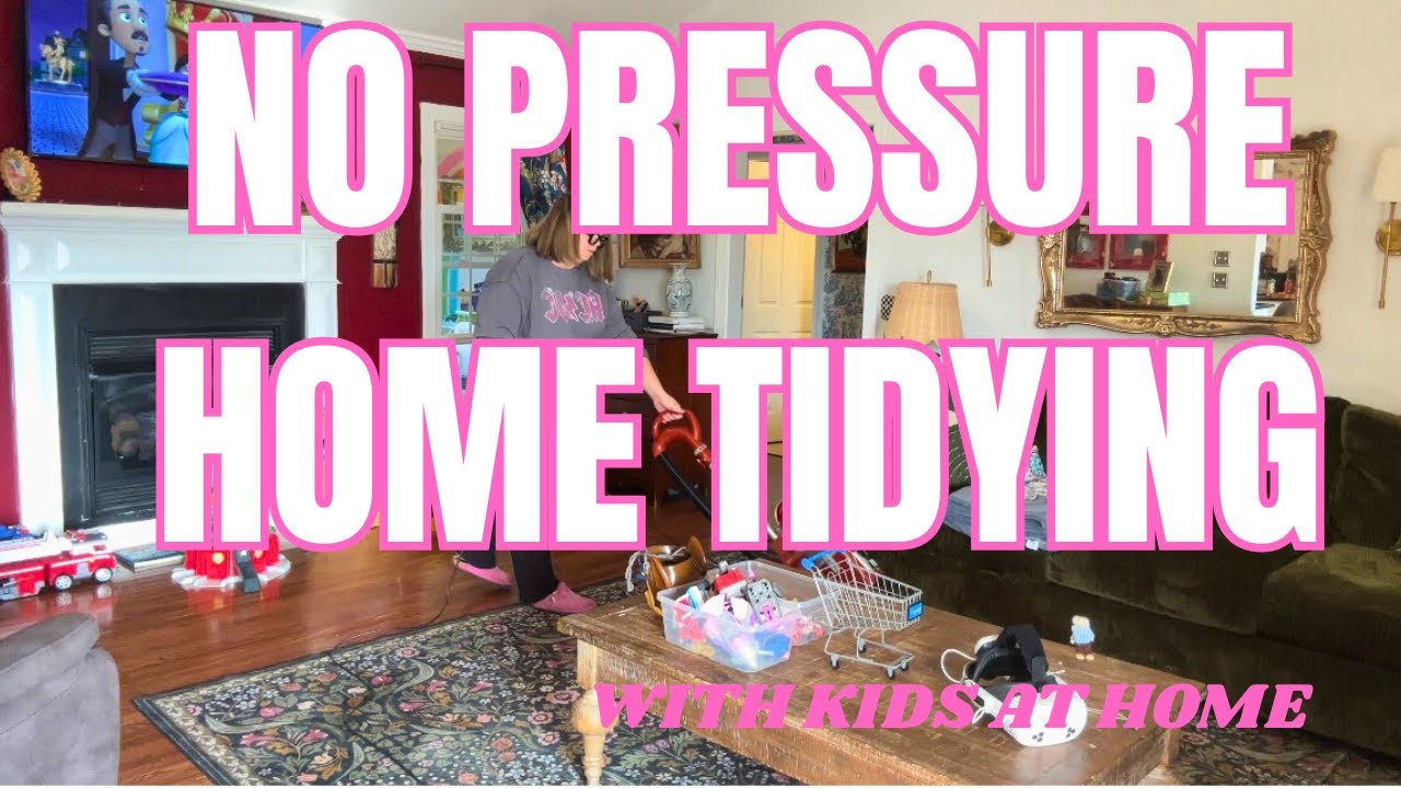 A No-Stress Tidy Routine with Kids at Home | Simple Reset for Busy Moms