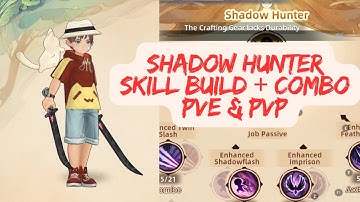 SHADOW HUNTER SKILL BUILD TREE OF SAVIOR : NEVERLAND