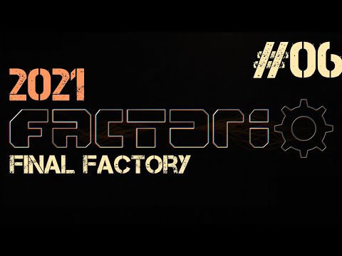 Factorio 2021 ep.06 - Цех нефтепереработки