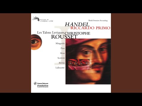 Handel: Riccardo Primo, Rè D'Inghilterra / Act 2 - Caro, Vieni A Me!
