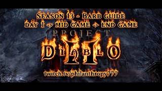 PD2 S13 Barb Guide - Full Progression (Day 1 → Midgame → Endgame)
