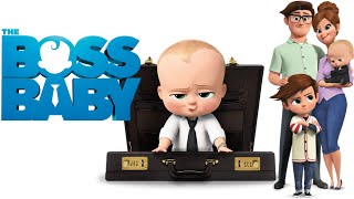 The Boss Baby (2017) Animation/Comedy | Alec Baldwin, Steve Buscemi, Miles B - Film Review & Facts