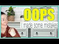 Ooops! Making Mistakes- What I did Wrong &amp; How I Would Do It Differently Today
