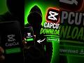 capcut kaise download kare 😦new trick🚀latest version ✨|#youtubeshorts #download #viral