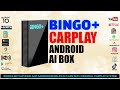 BINGO+ CarPlay Android AI Box - FULL REVIEW