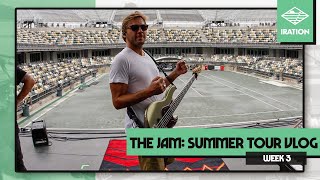 IRATION - The Jam (Ep. 12): Summer Tour Vlog - Week 3