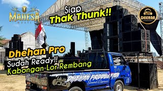 DHEHAN PRO Ready Thak Thunk‼️ live feat MAHESA MUSIC Kabongan Lor Rembang