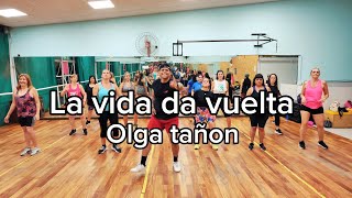 La vida da vuelta - Olga tañon - Rixio Perez Coreografia