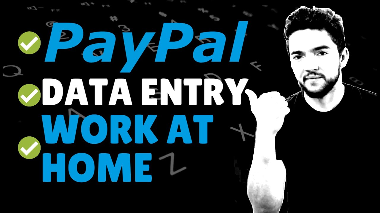 Data Entry Work-From-Home Jobs That Pay PayPal 2020 - YouTube