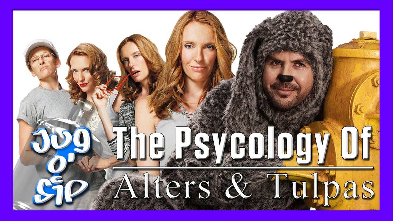 The Psychology Of Alters And Tulpas Jug O Sip Podcast Episode 17 
