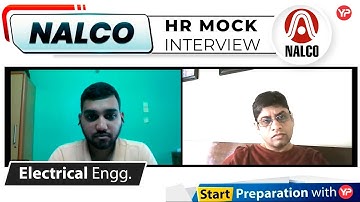HR Mock Interview for NALCO, GET | Electrical Engg. | Start Interview Preparation