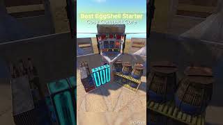 The Best EggShell Starter In  #rust #rustbase #rustbasedesign #rustwipe #rustpvp #rustgameplay #gami