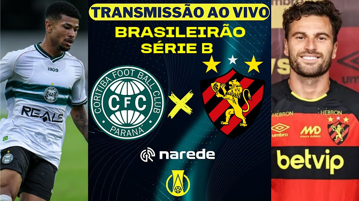 Coritiba x Sport ao vivo | Transmissão ao vivo | Brasileirão Série B ao vivo