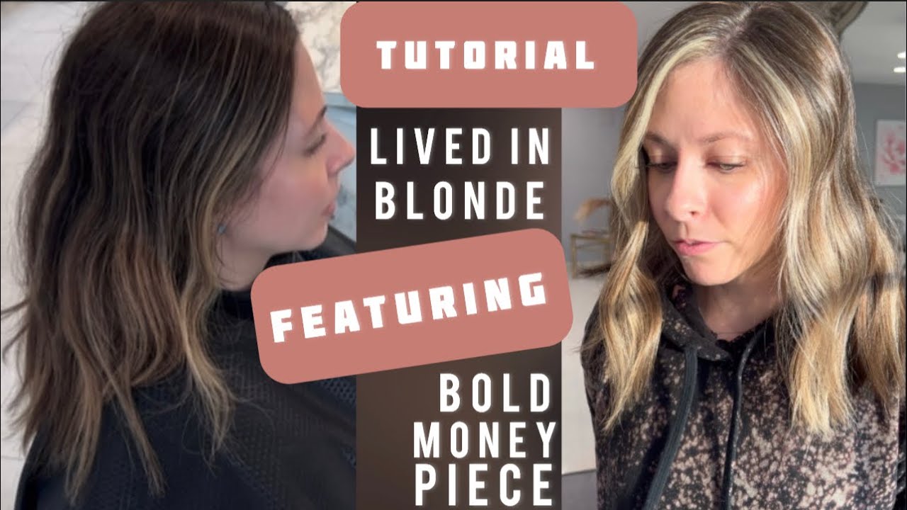 TUTORIAL | Lived In Blonde FEATURING Bold Money Piece - YouTube