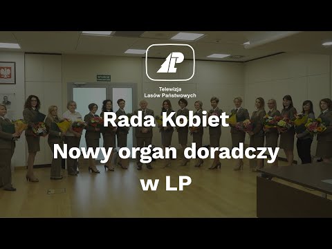 Rada Kobiet - nowy organ doradczy w LP