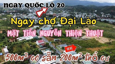Đã bán | Đất mặt tiền Bảo Lộc | mặt tiền Nguyễn Thiện Thuật 500m² có sẵn 200m² thổ cư -#bdsbaoloc