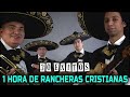 30 Rancheras Cristianas Poderosa | Estas Lagrimas Son De Alegría | Que Lindo es Mi Cristo