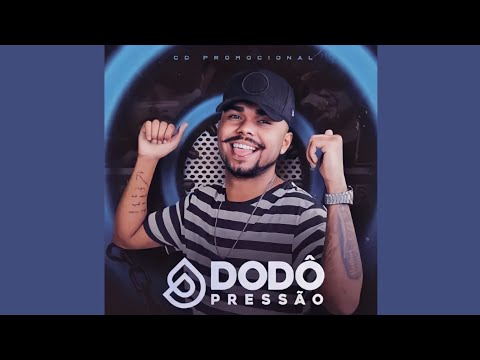 Dodô Pressão - 4 da Manhã (Áudio Oficial)