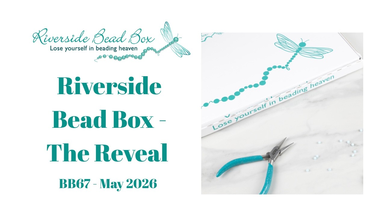 Riverside Bead Box - The Reveal - YouTube