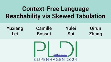 [PLDI24] Context-Free Language Reachability via Skewed Tabulation