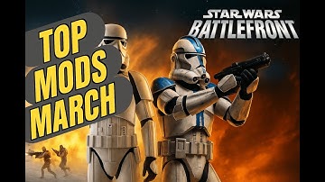 Star Wars Battlefront 2 (2005) BEST mods of March 2025
