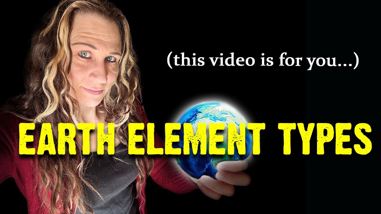 If You Have A Strong EARTH Element, Watch This