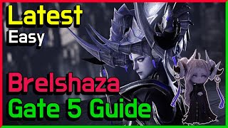 Latest Brelshaza Gate 5 Guide