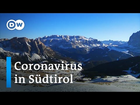 Coronavirus Sudtirol Wird Zum Risikogebiet Erklart Dw Nachrichten Youtube