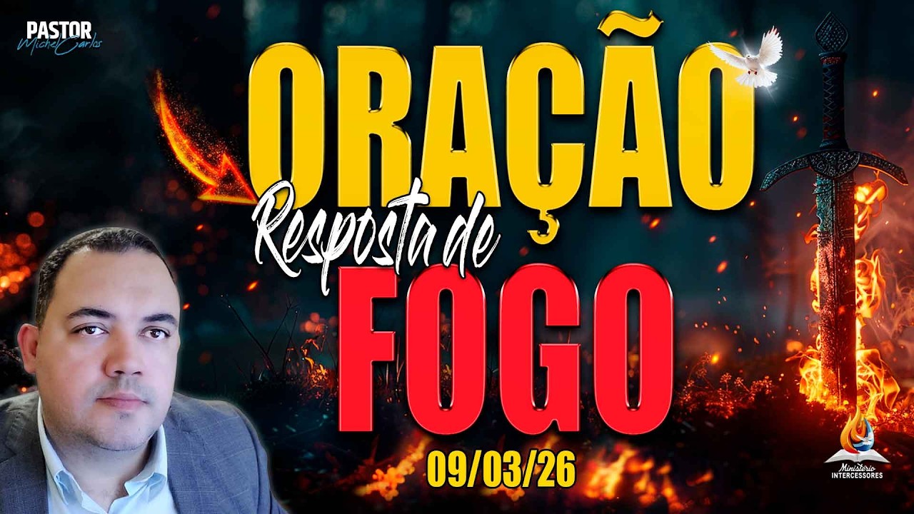 09/03/26 - ORAÇÃO FORTE DE PODER | LIBERTAÇÃO TOTAL 🕊️🔥(Reprise)