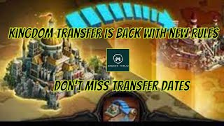 Clash Of Kings | New Rules Of Upcoming Transfer😍💖 | Kingdom Transfer Date Revealed😮🤔