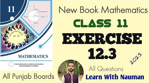 Exercise 12.3 New Book 11 Class Math  2025 || Chapter 12|| Limit and Continuity