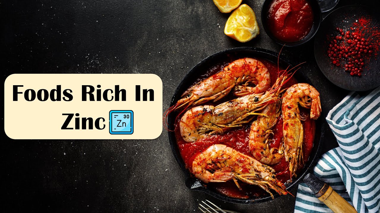 Foods Rich In Zinc Richest Food Sources Of Zinc High Zinc Foods YouTube