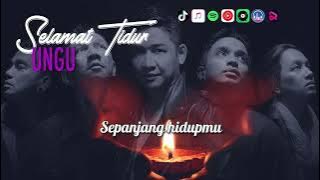 UNGU - Selamat Tidur | Video Lirik