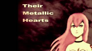 Their Metallic Hearts - feat. 巡音ルカ