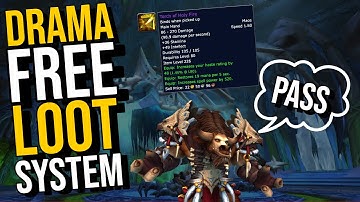 The drama free loot system we use for WOTLK