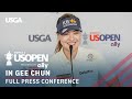 In gee chun 2024 us womens open presented by ally press conference