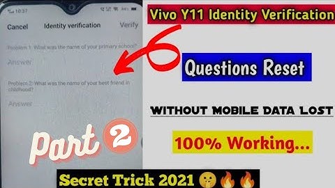 PART-2 Vivo Identity Verification Questions Forgot Password Reset 2022 || Sharma Creation