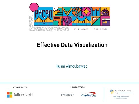 Tutorial: Husni Almoubayyed - Effective Data Visualization