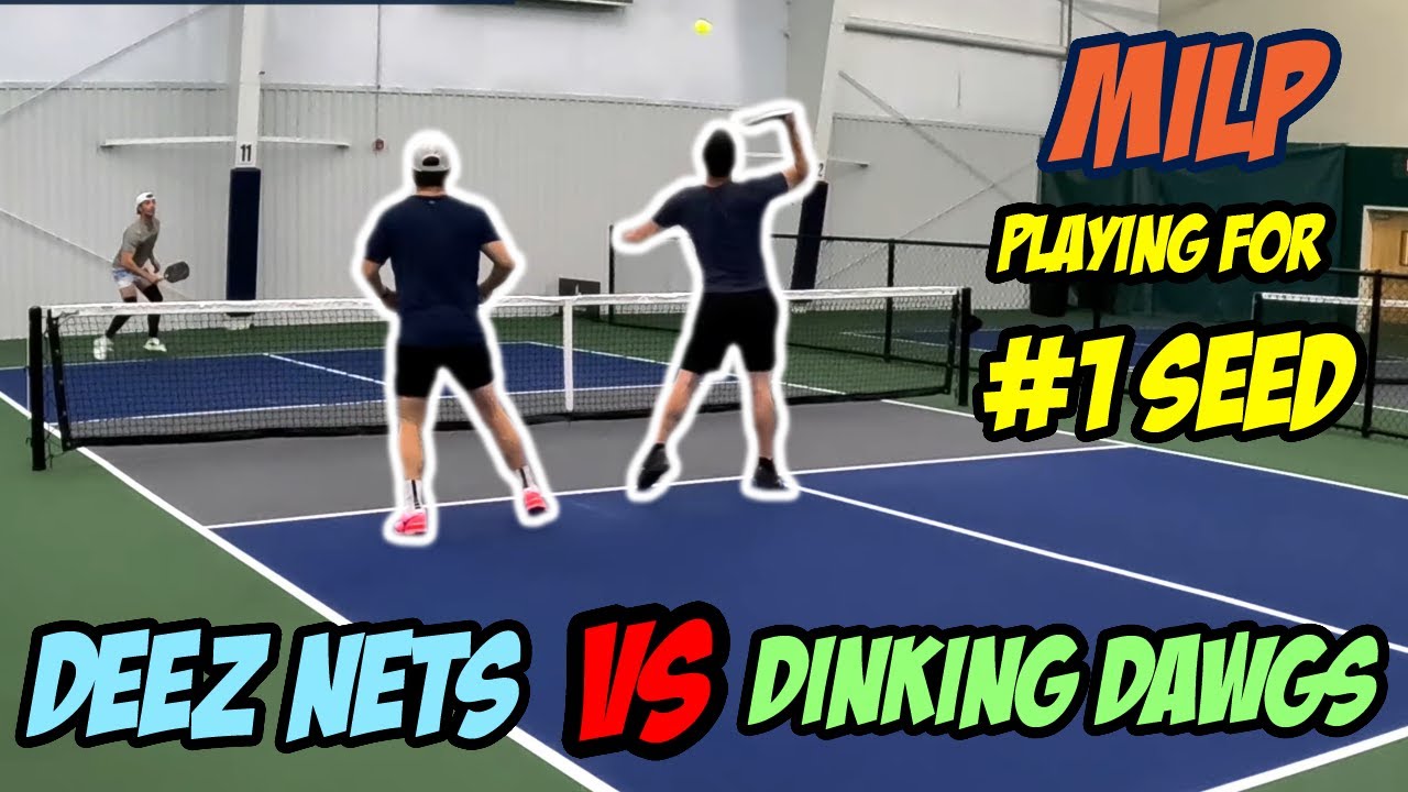 MiLP DUPR 18/20🏆Playing for #1 Seed | Deez Nets(18) vs Dinking Dawgs (20) | Rd3 - 6/2/24