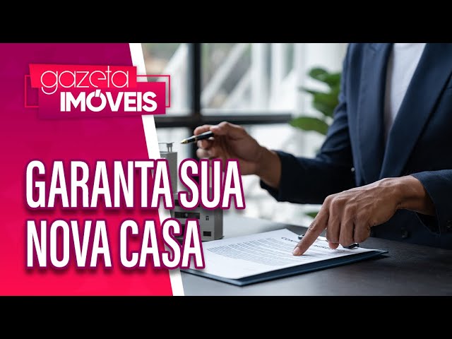 Garanta sua nova casa  | Compre & Alugue Agora | Gazeta Imóveis