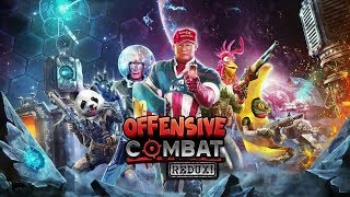 Offensive Combat: Redux - Lets Play