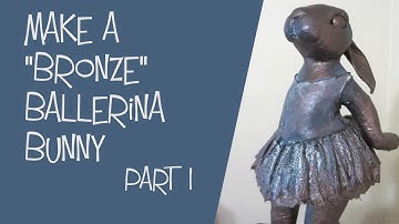 Make a Ballerina Bunny - Paper Mache Clay, Part 1