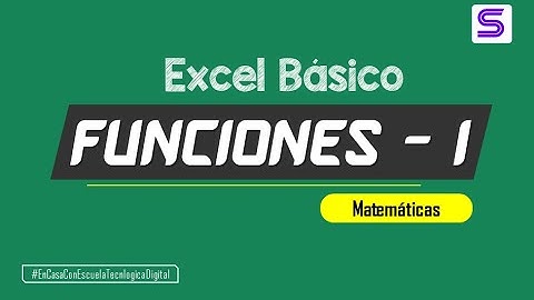 FUNCIONES BASICAS | Funciones en Excel #1
