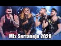 MIX SERTANEJO 2020 - As Melhores Musicas Sertanejas 2020 HD Sertanejo 2020 Mais Tocadas